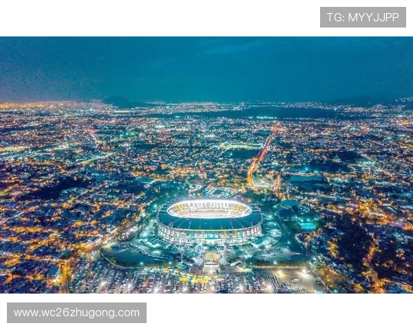 2026年世界杯举办城市及场馆分布全面解析与旅游指南